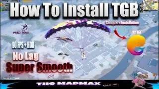 How To Complete Installation || TGB || And Get 90FPS With HDR  PubgMobile Urdu/Hindi 2023-2024