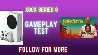 Far Cry 6 | Xbox Series S Gameplay Test | Xbox Gamepass