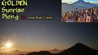 Bukit sikunir,menikmati golden sunrise..