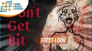 Don't Get Bit | Turn-Based Strategy | Gameplay First Look