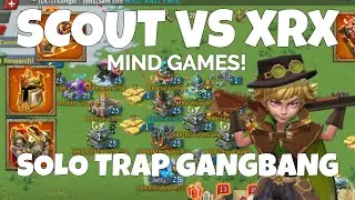 SCOUT RUNS INTO A PACK OF WOLVES! SOLOTRAP GANGBANG VS XRX WOLVES! - Lords Mobile