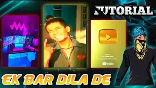 Bas Ek Bar Dila De Shorts Edit Tutorial | TUTORIAL