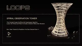 Grasshopper 028 || Spiral Observation Tower