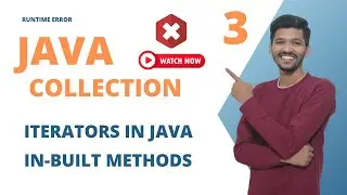 Iterator Interface in Java Collection | Iterators & ListIterators
