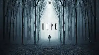 [Free For Profit] 'H O P E' Dark Cinematic Type Beat