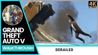 GTA V Walkthrough: Derailed Ep47
