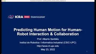 LHMP 2022, Part 2: Invited talk by Alberto Sanfeliu (Universitat Politècnica de Catalunya)