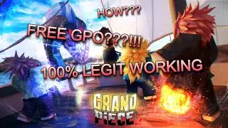 [GPO] How to Get Free Grand Piece Online