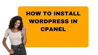 How To Install WordPress In cPanel