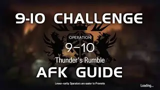 9-10 CM Challenge Mode | Main Theme Campaign | AFK Guide |【Arknights】