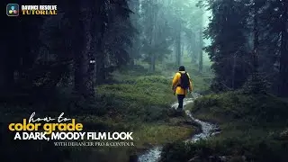 Hollywood-Style Dark Film Look | Cinematic Color Grading in DaVinci Resolve 