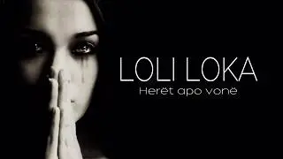 Loli Loka - Heret apo vone (Official Lyrics Video)