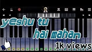 Ishu tu hai mahan in perfect piano|| by imyashwant