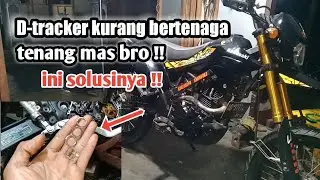 Penyebab Motor KLX,  D TRACKER kurang tenaga