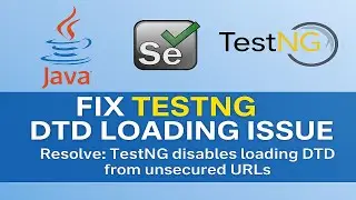 How to resolve TestNG by default disables loading DTD from unsecured Urls #2