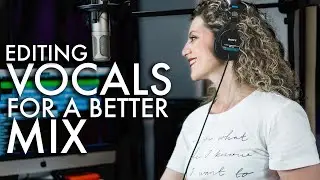 How to EDIT VOCALS & Create BALANCE - DIY Music Production Tutorial