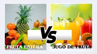 ESTO SI y ESTO NO 🍎 FRUTA Entera vs JUGO : ¿Cuál es MEJOR? ¡Te Sorprenderás!
