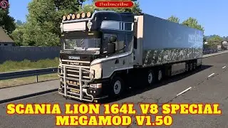 ETS2 MODS 1.50 - SCANIA LION 164L V8 SPECIAL MEGAMOD