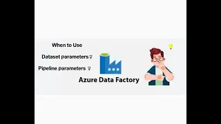 6.Data set parameters in Azure data factory | pipeline parameters | Azure data factory tutorial