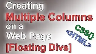 How to Build a Website #6 - Multiple Column Layout [CSS Tutorial]