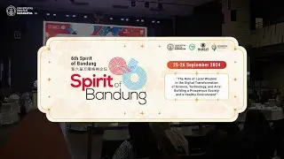 Spirit of Bandung 2024, Kolaborasi Universitas Asia Tenggara dan Tiongkok