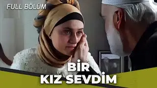 Bir Kız Sevdim - Kalp Gözü Filmi