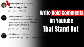 How to Write Bold YouTube Comments That Stand Out