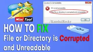 How to Fix “File or Directory is Corrupted and Unreadable” Error|Recover Lost Data & Repair Pendrive