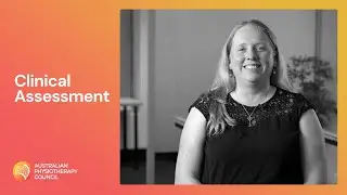 What is Clinical Assessment?