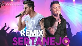 REMIX SERTANEJO 2019 - Os Melhores Remix #RemixSertanejo2019