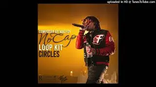 [FREE] NoCap Loop Kit - Circles (NoCap, Toosii, Rod Wave, NBA YoungBoy)