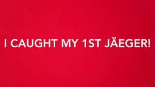 Lyric Walker-Caught My First Jäger!