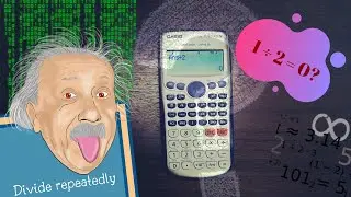 Maths Making My Calculator Go Crazy