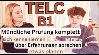 📢 TELC B1 Mündliche Prüfung – KOMPLETT (Teil 1, 2 & 3) | Prüfungsvorbereitung 🎓🗣️