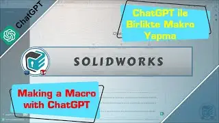SOLIDWORKS - Making a Macro with ChatGPT ⌨️| Beginner