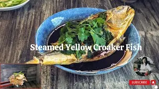 Easy Steamed Yellow Croaker Fish | Chinese recipe| @mrs5cookbook