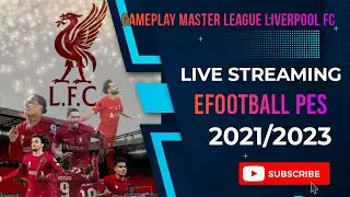 PES 2021 SEASON UPDATE 2023, PLAYING MASTER LEAGUE TEAM LIVERPOOL