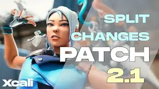 DONT AFK NOW! | SPLIT IS NOT SAME ANYMORE! JETT CHANGES |  Valorant Patch 2.01 | Xcali