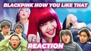 First Time Reacting to BLACKPINK - 'How You Like That' M/V