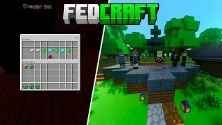 Что что я сделал на FedCraft | FedCraft