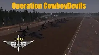 Arma 3 | Operation CowboyDevils | 160th SOR