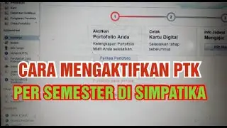 Cara mengaktifkan PTK di Simpatika tiap semester