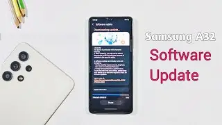 Samsung Galaxy A32 | Software Update | New Version 2024 System Update