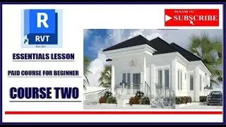 HOW TO CREATE A REVIT PROJECT AS A BEGINNER. COURSE TWO