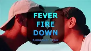 DJHOLDUPZ X FEVER X YEMI ALADE X FIRE DWN X BLXST 2021
