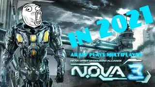 N.O.V.A 3 FREEDOM EDITION: Multiplayer in 2021... STILL AWESOME!
