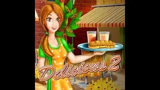 Playing Delicious 2 - A Time Management Game (Part 1)