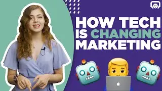 This Is How Tech is Changing Marketing