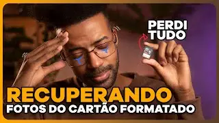 COMO RECUPERAR ARQUIVOS DO CARTÃO FORMATADO / EXCLUÍDO-FOTOGRAFIA