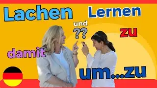 Mehr Beispiele mit 😂 "zu, um...zu, damit", A2-B1 🤣more examples with "to, in order to...to, so that"